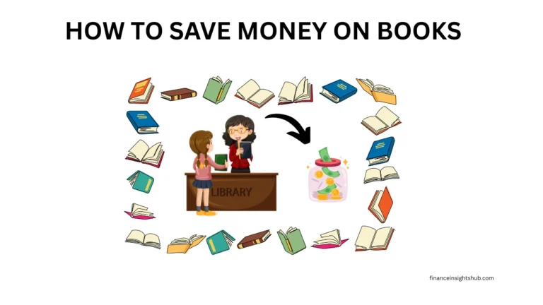 How to Save Money on Books: 8 Smart and Easy Tips